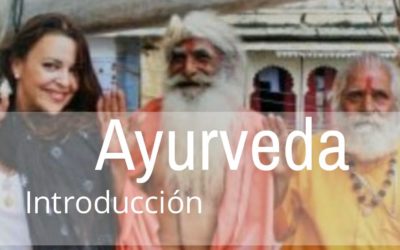 Curso de Iniciación al AYURVEDA. Programa 2021-22